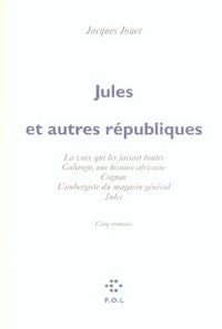 Produktbild: Jules et autres r&eacute;publiques