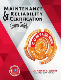 Produktbild: Maintenance and Reliability Certification Exam Guide