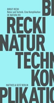 Produktbild: Natur und Technik. Eine Komplikation