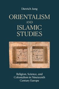Produktbild: Orientalism and Islamic Studies