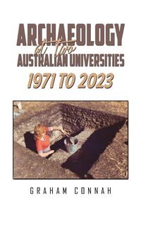 Produktbild: Archaeology at Two Australian Universities 1971 to 2023