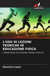 Produktbild: L'uso Di Lezioni Teoriche in Educazione Fisica