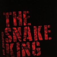 Produktbild: Rick Springfield: Snake King