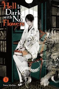 Produktbild: Hell Is Dark with No Flowers, Vol. 1 (Light Novel)