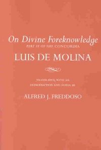 Produktbild: Molina, L: On Divine Foreknowledge