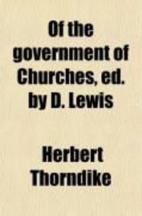 Produktbild: Of the Government of Churches, Ed. by D. Lewis