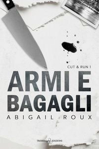 Produktbild: Armi e bagagli. Cut & run. Vol. 1