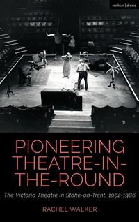 Produktbild: Pioneering Theatre-in-the-Round