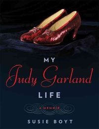 Produktbild: My Judy Garland Life: A Memoir