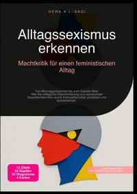 Produktbild: Alltagssexismus erkennen: Machtkritik f&uuml;r einen feministischen Alltag