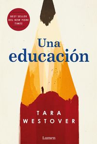 Bild vom Artikel Una Educación = Educated vom Autor Tara Westover