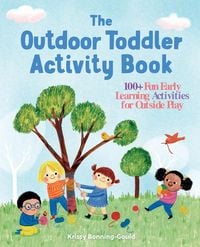 Produktbild: The Outdoor Toddler Activity Book