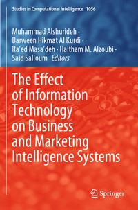 Produktbild: The Effect of Information Technology on Business and Marketing Intelligence Systems