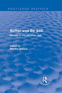 Produktbild: Suffer and Be Still (Routledge Revivals)