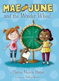 Produktbild: Mae and June and the Wonder Wheel