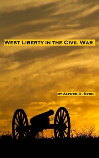 Produktbild: West Liberty in the Civil War
