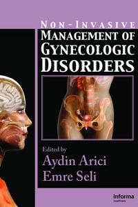Produktbild: Non-Invasive Management of Gynecologic Disorders