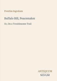 Produktbild: Buffalo Bill, Peacemaker