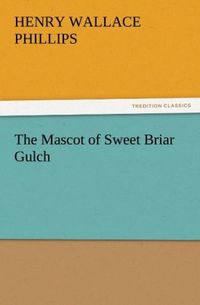Produktbild: The Mascot of Sweet Briar Gulch