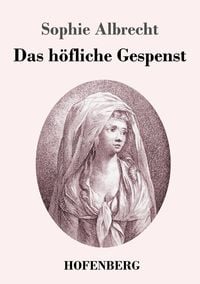 Produktbild: Das h&ouml;fliche Gespenst