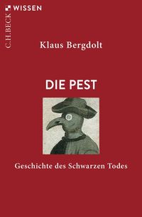 Bild vom Artikel Die Pest vom Autor Klaus Bergdolt