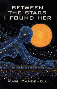 Produktbild: Between the Stars I Found Her