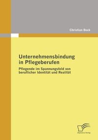 Produktbild: Unternehmensbindung in Pflegeberufen
