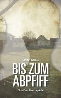 Produktbild: Bis zum Abpfiff