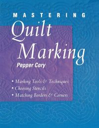 Produktbild: Mastering Quilt Marking - Print on Demand Edition