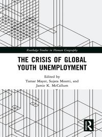 Produktbild: The Crisis of Global Youth Unemployment