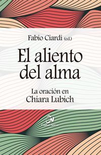 Produktbild: El aliento del alma : la oraci&oacute;n en Chiara Lubich