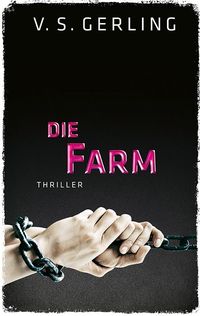Bild vom Artikel Die Farm vom Autor V. S. Gerling