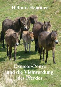 Produktbild: Exmoor-Ponys und die Viehwerdung des Pferdes