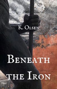Produktbild: Beneath the Iron (The Revealed World)
