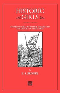 Produktbild: Brooks, E: HISTORIC GIRLS