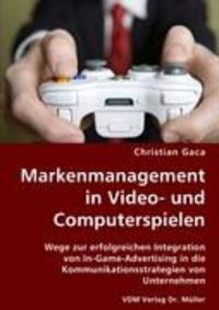 Produktbild: Markenmanagement in Video- und Computerspielen