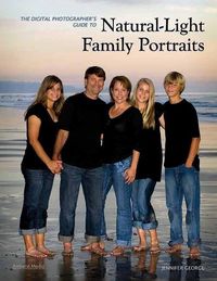 Produktbild: George, J: Digital Photographer's Guide to Natural-Light Fam