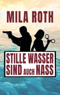 Produktbild: Stille Wasser sind auch nass