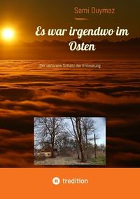 Produktbild: Es war irgendwo im Osten