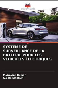 Produktbild: SYST&Egrave;ME DE SURVEILLANCE DE LA BATTERIE POUR LES V&Eacute;HICULES &Eacute;LECTRIQUES