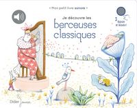 Produktbild: Je d&eacute;couvre les berceuses classiques