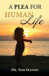Produktbild: A Plea For Human Life