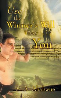 Produktbild: Use the Winner's Will Within You