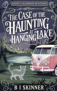 Produktbild: The Case of the Haunting at Hanging Lake