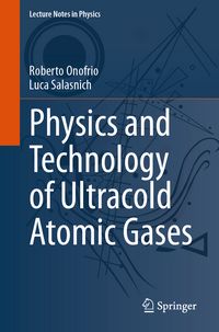 Produktbild: Physics and Technology of Ultracold Atomic Gases