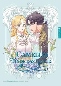 Produktbild: Camellia &ndash; Finde das Gl&uuml;ck 01