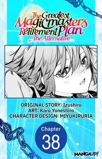 Produktbild: The Greatest Magicmaster's Retirement Plan - The Alternative - #038