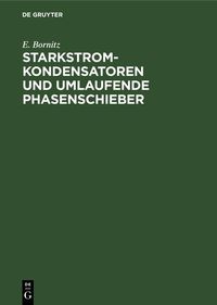 Produktbild: Starkstrom-Kondensatoren und umlaufende Phasenschieber