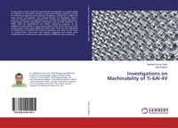 Produktbild: Investigations on Machinability of Ti-6Al-4V