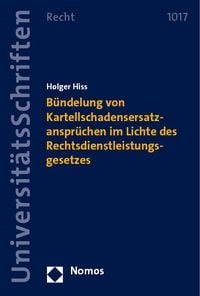 Produktbild: B&uuml;ndelung von Kartellschadensersatzanspr&uuml;chen im Lichte des Rechtsdienstleistungsgesetzes